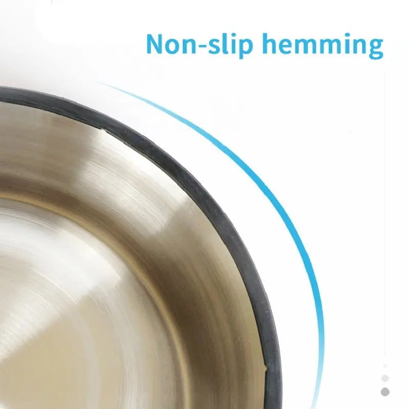 Non-slip stainless steel pet feeding basin with hemming.